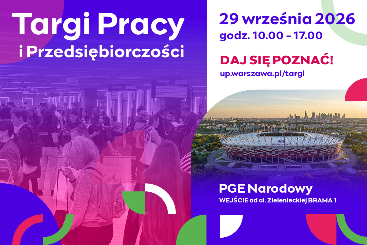Targi Pracy i Przedsiębiorczości Warszawa 2026