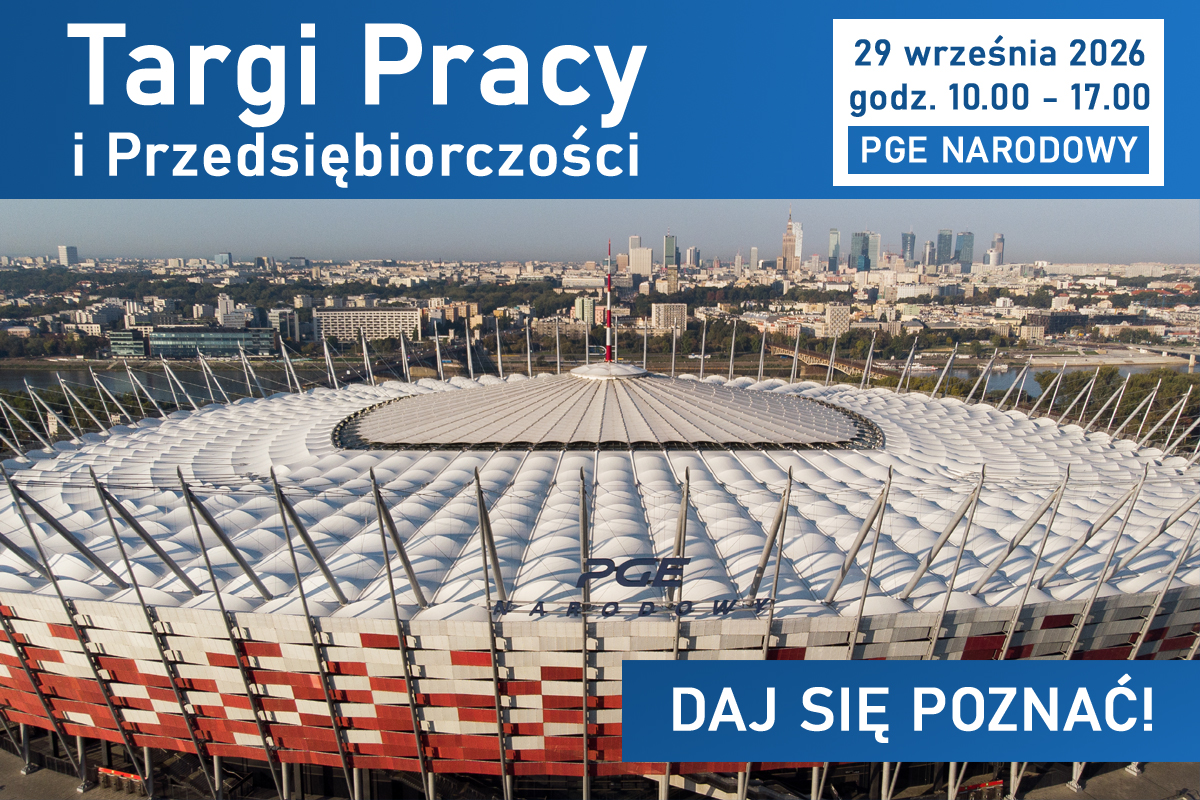 Targi Pracy i Przedsiębiorczości Warszawa 2026